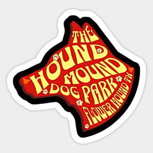 The Hound Mound Sticker